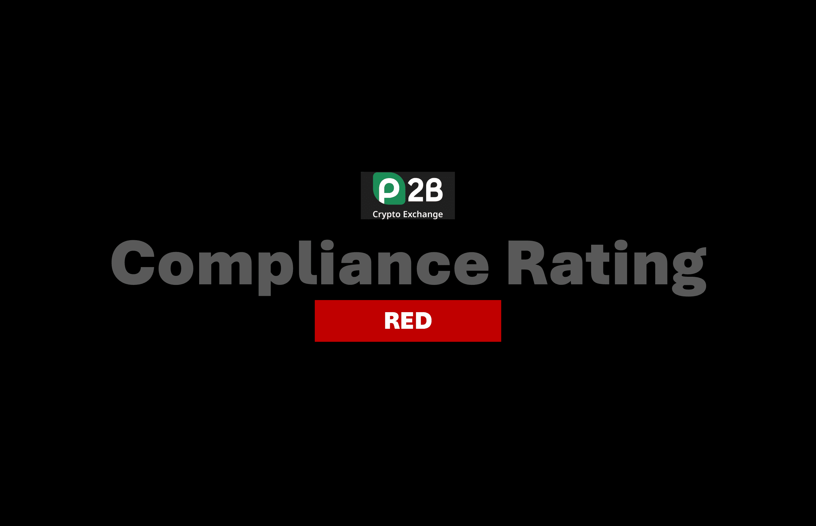 Crypto Exchange P2B Downgraded To Red Compliance! | FinTelegram News