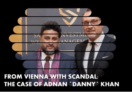 The Vienna Scandal around Dutch investor Adnan Khan and Heinz Christian Strache
