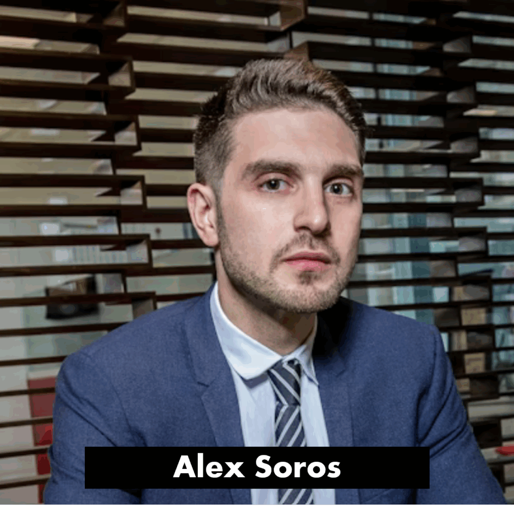 Alexander Soros is the Chair of the Board of Directors of the Open Society Foundations